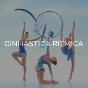 GINNASTICA RITMICA